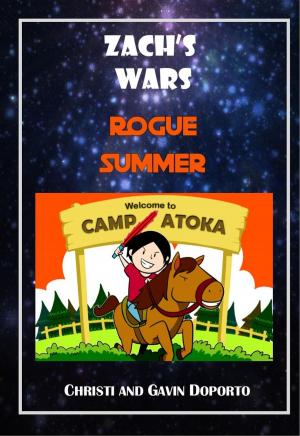 Cover of the book Zach's Wars Prequel: Rogue Summer by Baruch Spinoza, Émile Saisset