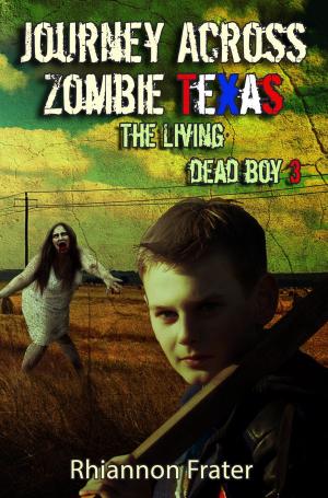 Book cover of Journey Across Zombie Texas
