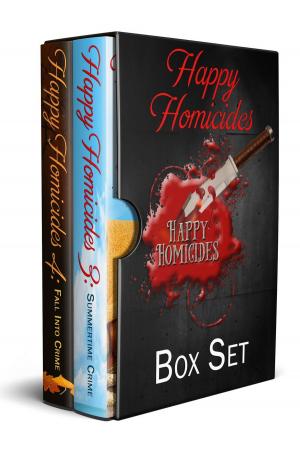 Book cover of Happy Homicides Box Set