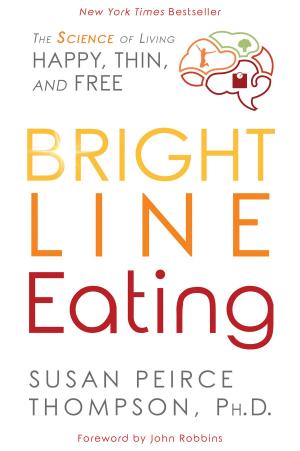 Cover of the book Bright Line Eating by Doreen Virtue