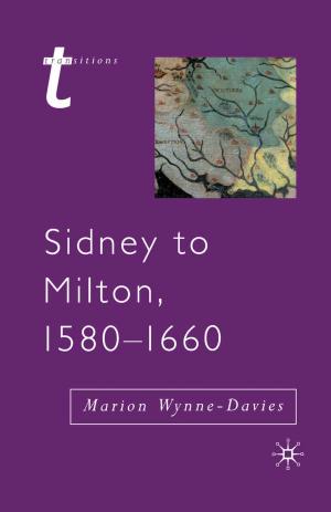 Book cover of Sidney to Milton, 1580-1660