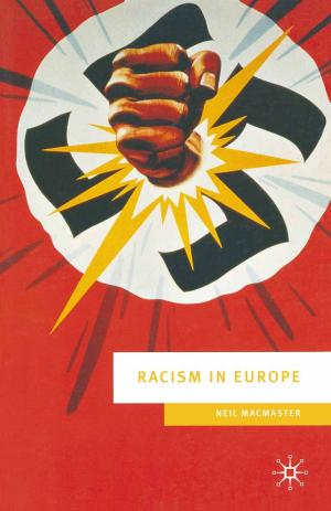 Cover of the book Racism in Europe by Paul Garneau, Ross Brennan, Paul Baines