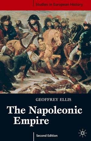Cover of the book The Napoleonic Empire by Mark Griffiths