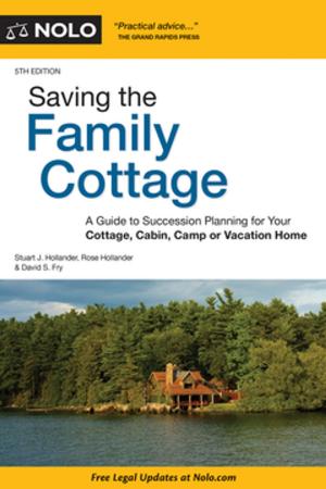 Cover of the book Saving the Family Cottage by Stephen Fishman, J.D.