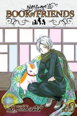 Cover of the book Natsume's Book of Friends, Vol. 20 by Yuiji Aniya