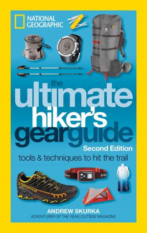 bigCover of the book The Ultimate Hiker's Gear Guide, Second Edition by 