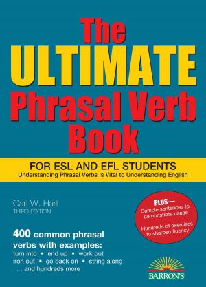 Cover of the book Ultimate Phrasal Verb Book, The by Dennis Donovan M.S., Shirley O. Hockett, Ph.D., David Bock, M.S.
