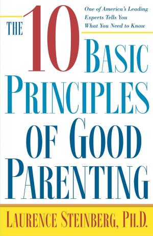 Book cover of The Ten Basic Principles of Good Parenting