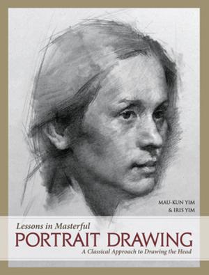 Cover of the book Lessons in Masterful Portrait Drawing by Denise Peck, Jane Dickerson