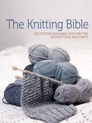 Cover of the book The Knitting Bible by Harriet Edleson