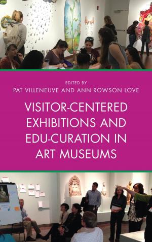 Cover of the book Visitor-Centered Exhibitions and Edu-Curation in Art Museums by Amy Deschenes, Ellyssa Kroski