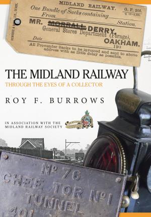 Cover of the book The Midland Railway by Christopher Sanders