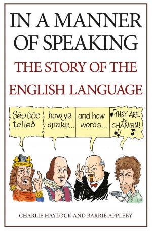 Cover of the book In a Manner of Speaking by Mike Hitches
