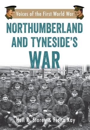 Book cover of Northumberland and Tyneside's War