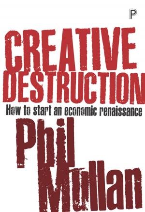 Cover of the book Creative destruction by Blyth, Maggie
