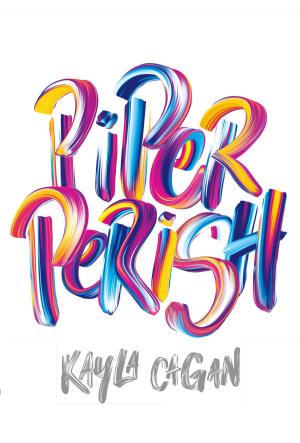 Cover of the book Piper Perish by Ryan Chapman
