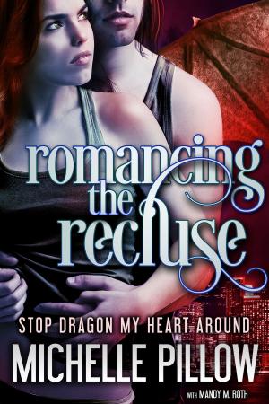 Cover of the book Romancing the Recluse by Janae Mitchell