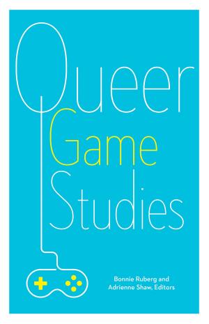 Cover of the book Queer Game Studies by Jeff Scheible