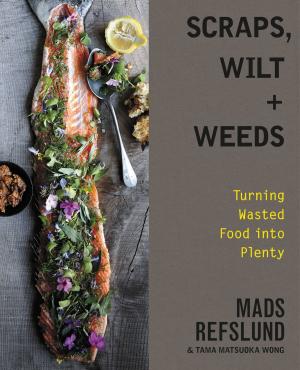 Book cover of Scraps, Wilt & Weeds