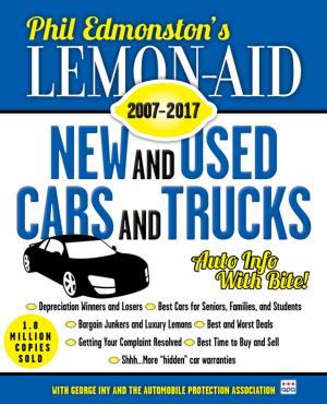 Cover of the book Lemon-Aid New and Used Cars and Trucks 2007–2017 by Grey Owl