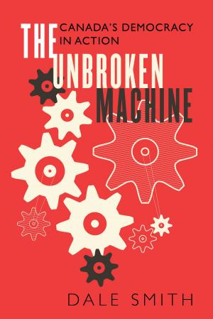 Cover of the book The Unbroken Machine by Olga Rains, Lloyd Rains, Melynda Jarratt