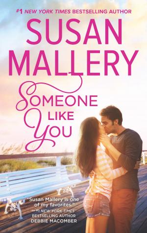 Cover of the book Someone Like You by B.J. Daniels