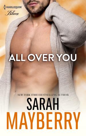Cover of the book All Over You by Kelsey Browning