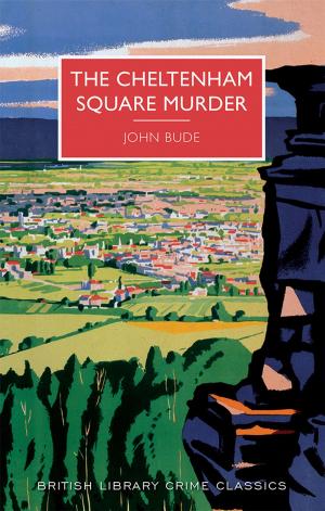 Cover of the book The Cheltenham Square Murder by Richard Lockridge, Frances Lockridge