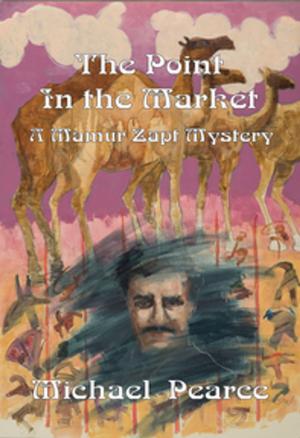 Cover of the book The Point in the Market by Michael Kahn