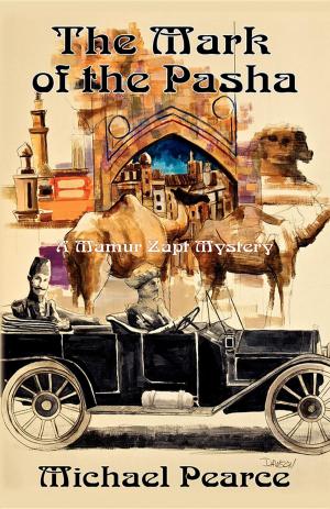 Cover of the book The Mark of the Pasha by Elissa Harris