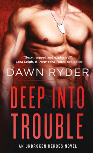 Cover of the book Deep Into Trouble by Jackie Ashenden