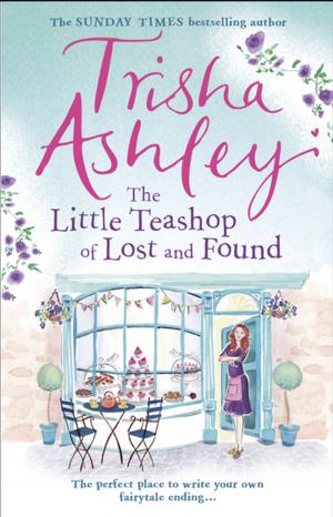 Cover of the book The Little Teashop of Lost and Found by Oliver Graham Jones Jones
