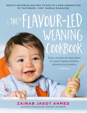 Cover of the book The Flavour-led Weaning Cookbook by Rachel Bridge