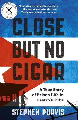 Cover of the book Close But No Cigar by Guy Cullingford
