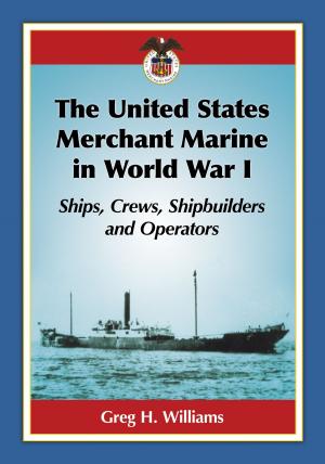 Book cover of The United States Merchant Marine in World War I