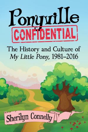 Cover of the book Ponyville Confidential by Joe Niese, Bob Dorais