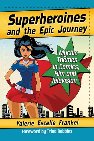 Book cover of Superheroines and the Epic Journey