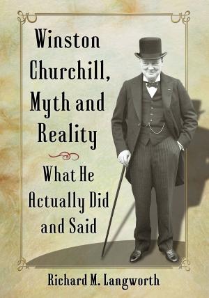 Book cover of Winston Churchill, Myth and Reality