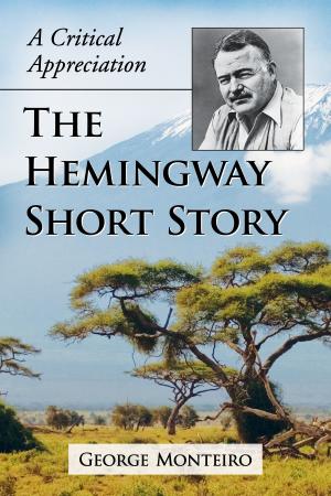 Cover of the book The Hemingway Short Story by Alessandro De Maddalena, Walter Heim