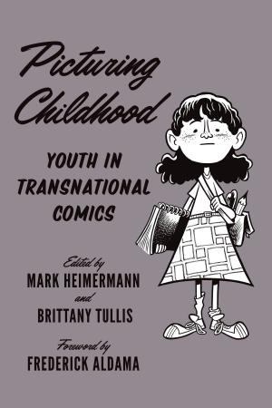 Cover of the book Picturing Childhood by William C. Meadows