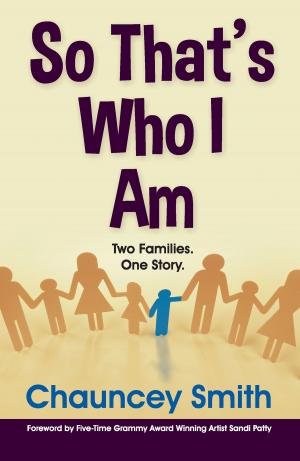 Cover of the book So That's Who I Am by Daniel Schramm