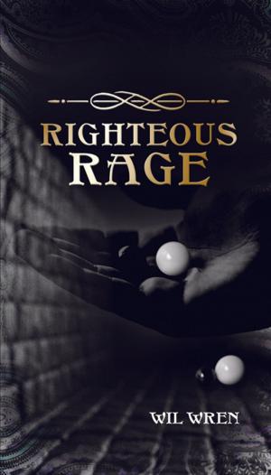 Cover of the book Righteous Rage by Dr. Marcus A. Greaves (B.Sc., M.D., N.M.D, H.M.A)