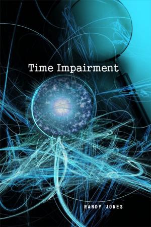 Cover of the book Time Impairment by Victor O. Okocha