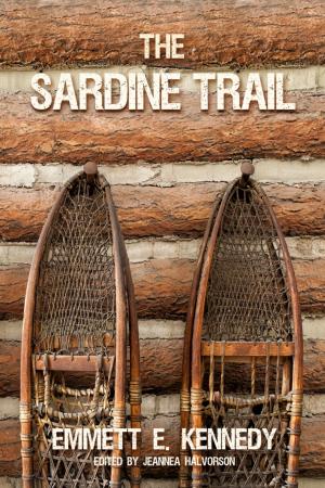 Cover of the book The Sardine Trail by David Eames Hall