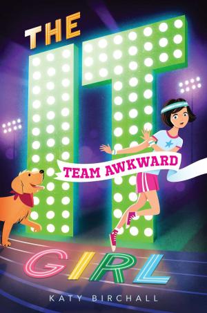 Cover of Team Awkward by Katy Birchall, Aladdin