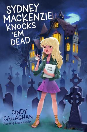 Cover of the book Sydney Mackenzie Knocks 'Em Dead by Carolyn Keene