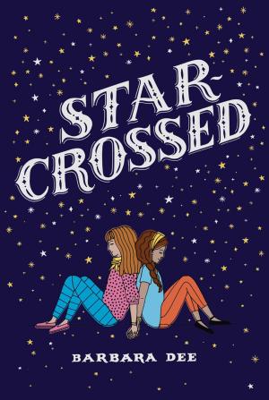 Cover of the book Star-Crossed by Montrew Dunham