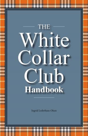 Book cover of The White Collar Club Handbook
