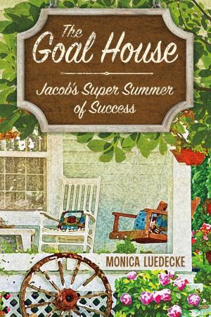 Cover of the book The Goal House by Veronica Farmer