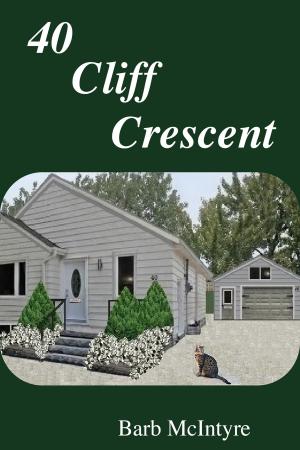 bigCover of the book 40 Cliff Crescent by 